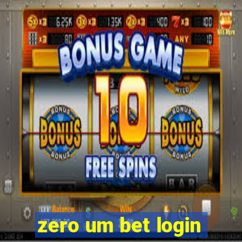 zero um bet login