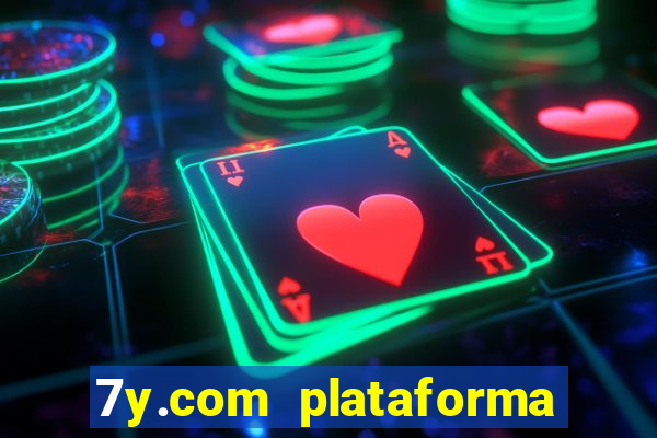 7y.com plataforma de jogos