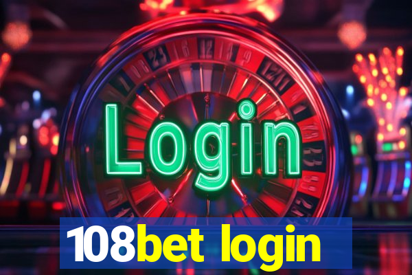 108bet login