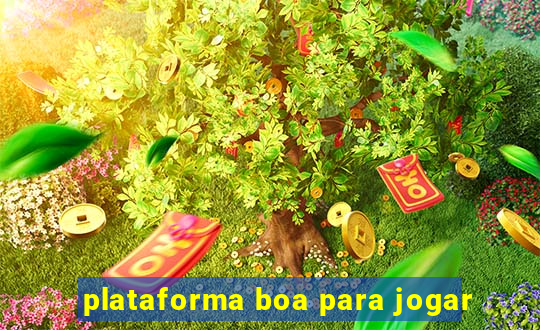 plataforma boa para jogar