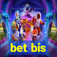 bet bis