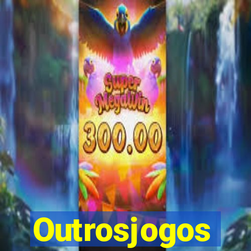 Outrosjogos