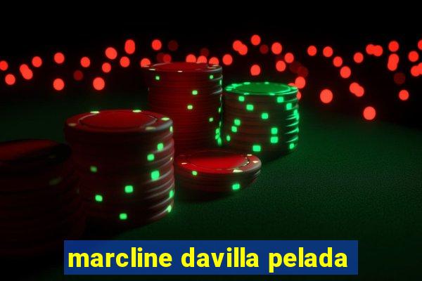 marcline davilla pelada