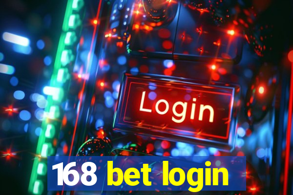 168 bet login