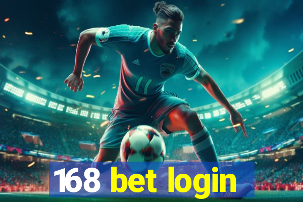 168 bet login