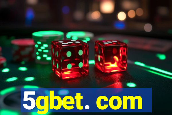 5gbet. com