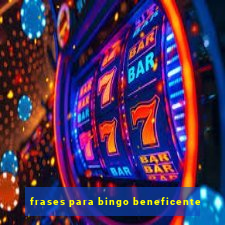 frases para bingo beneficente