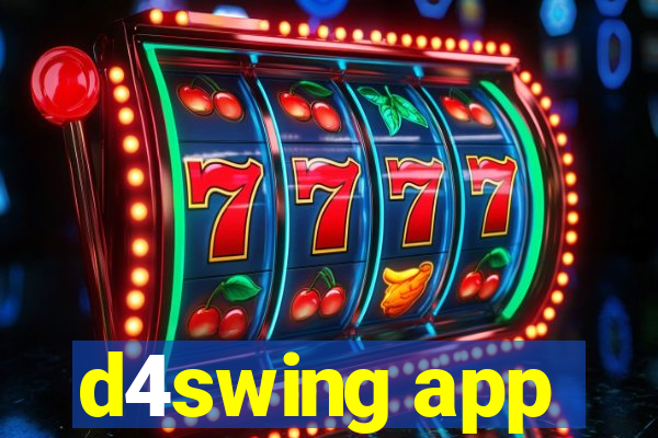 d4swing app