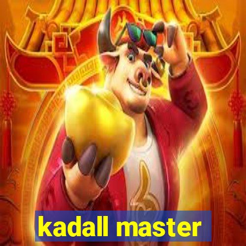 kadall master