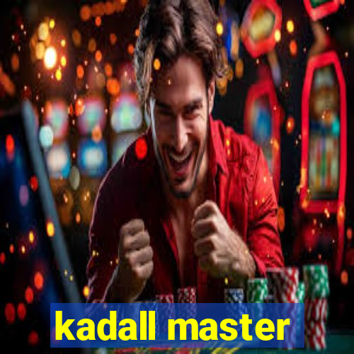 kadall master