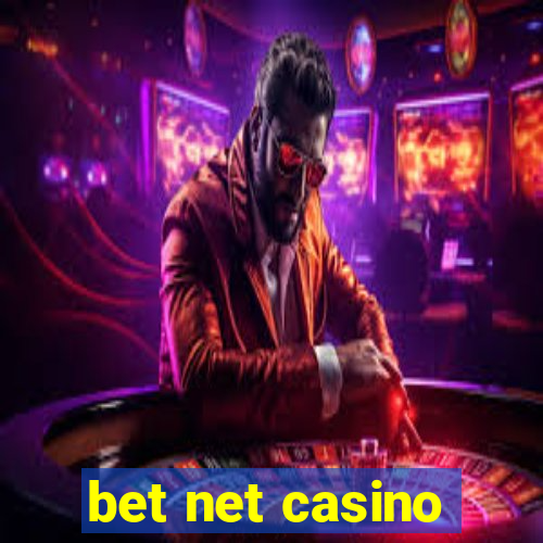 bet net casino