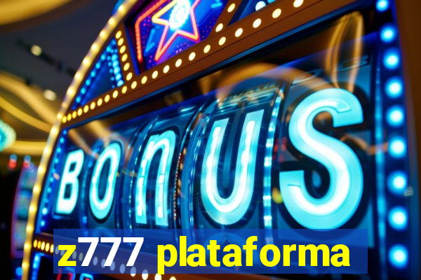 z777 plataforma