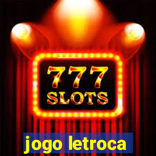 jogo letroca