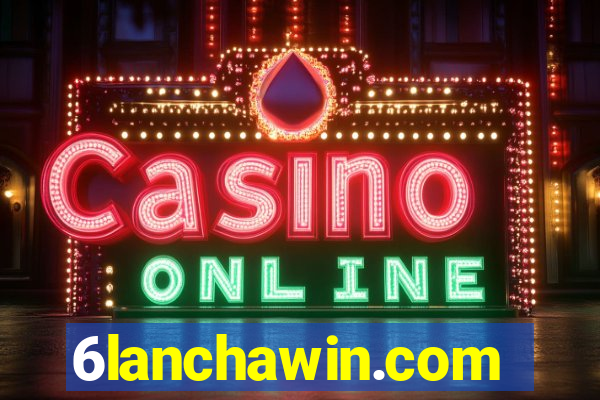 6lanchawin.com