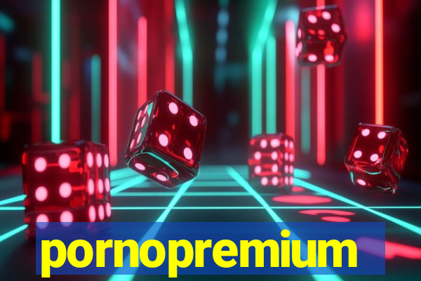 pornopremium