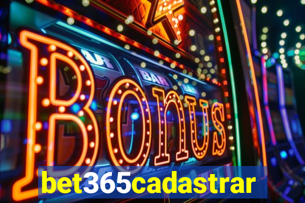 bet365cadastrar