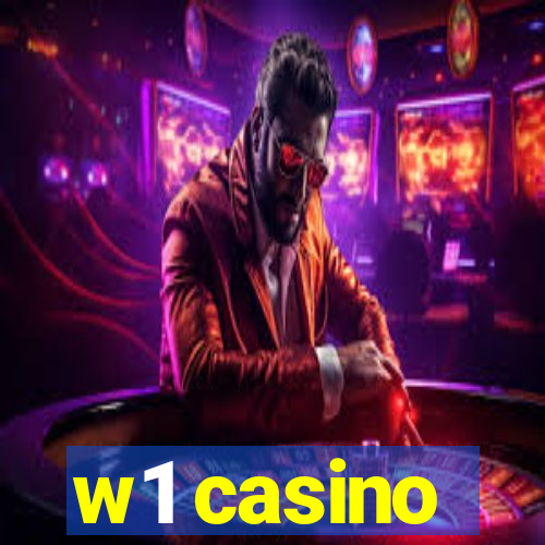 w1 casino