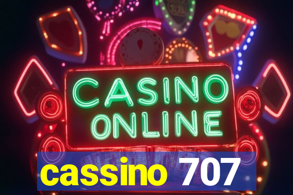 cassino 707