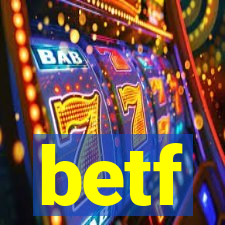 betf