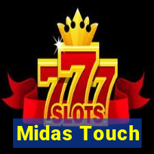 Midas Touch