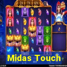 Midas Touch