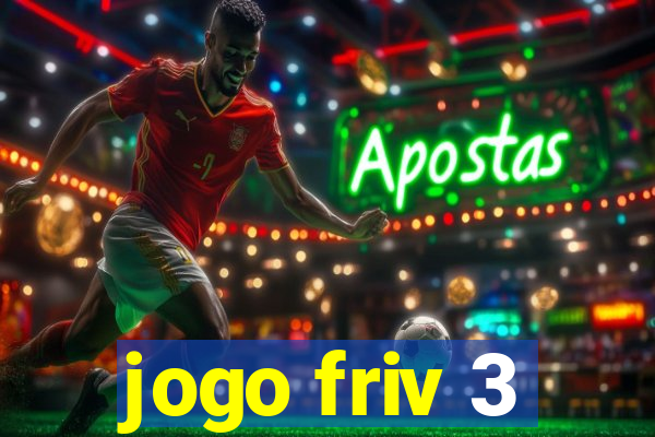 jogo friv 3