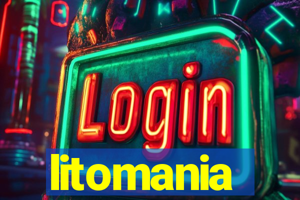 litomania