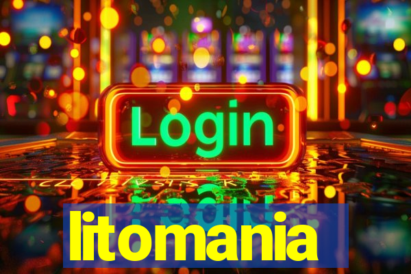 litomania