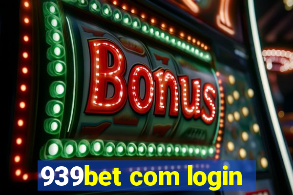 939bet com login