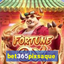 bet365pixsaque