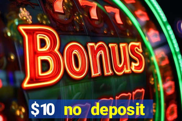 $10 no deposit casino nz