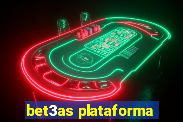 bet3as plataforma