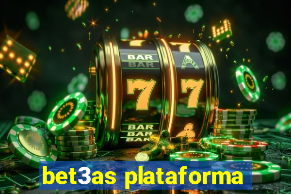 bet3as plataforma