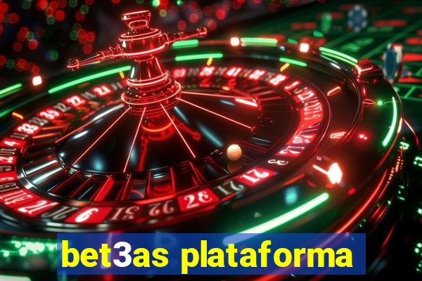 bet3as plataforma