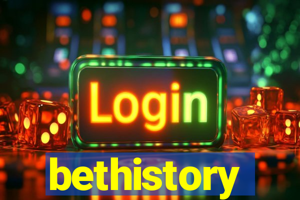 bethistory