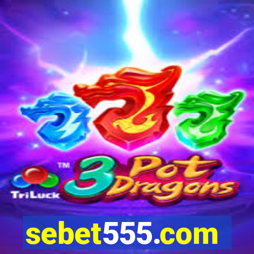 sebet555.com