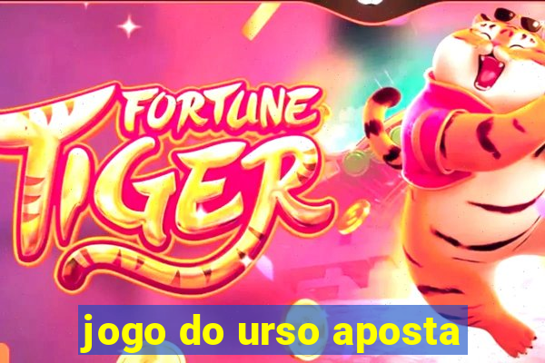 jogo do urso aposta