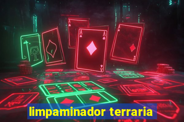 limpaminador terraria