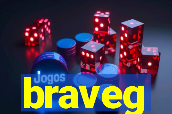 braveg