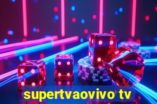 supertvaovivo tv