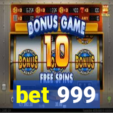 bet 999