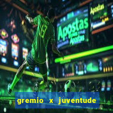 gremio x juventude ao vivo