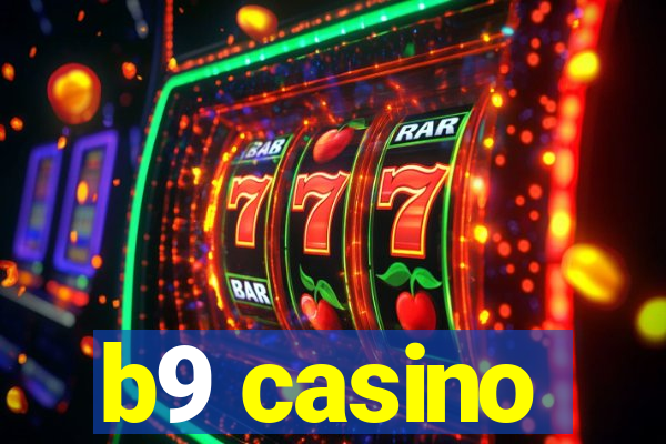 b9 casino