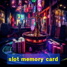 slot memory card