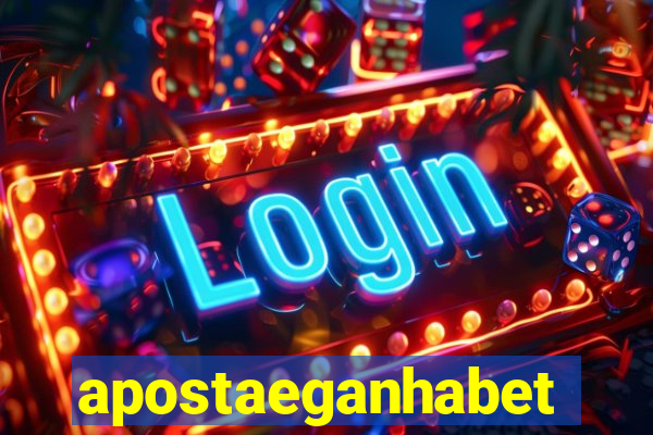 apostaeganhabet