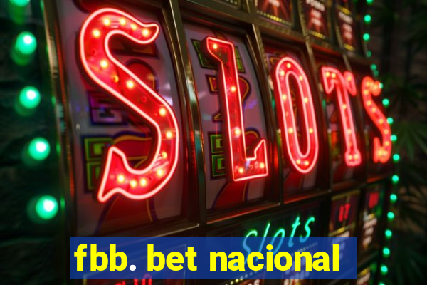 fbb. bet nacional