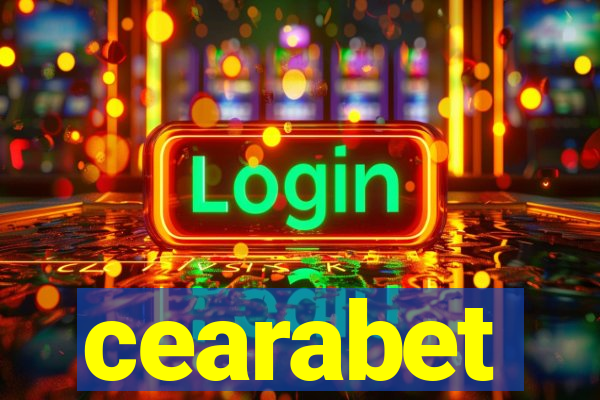 cearabet