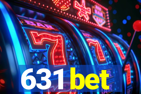 631 bet