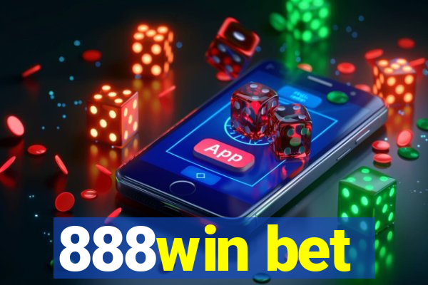 888win bet