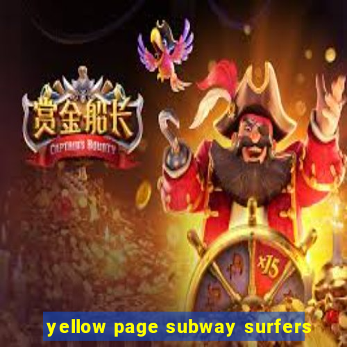 yellow page subway surfers